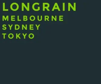 Longrain.com(SYDNEY & MELBOURNE. The soul of south east asian cooking) Screenshot