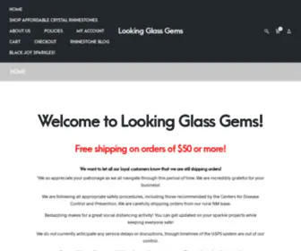 Lookingglassgems.com(Looking Glass Gems) Screenshot