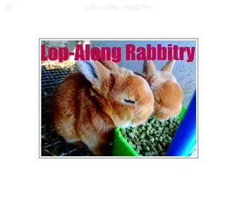 Lopalongrabbitry.com(LOP-ALONG RABBITRY) Screenshot