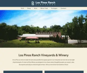 Lospinosranchvineyards.com(Los Pinos Ranch Vineyards) Screenshot