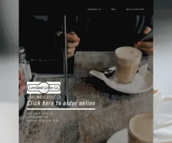 Lovelandcoffeeco.com(COFFEE SHOP) Screenshot