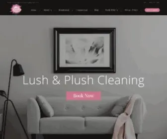 Lushandplushcleaning.com(Cleaning Services) Screenshot