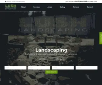 Lushlandscaping.com.au(Landscaping Melbourne) Screenshot