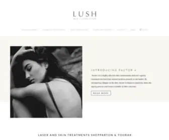 Lushskinandlaserclinic.com.au(Beauty and Skin Treatments Shepparton VIC) Screenshot