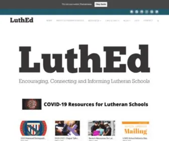 Luthed.org(Encouraging, Connecting and Informing Lutheran Schools) Screenshot