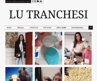 Lutranchesi.com.br(Lu Tranchesi) Screenshot