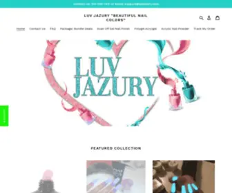 LuvJazury.com(Shop for professional nail supplies online) Screenshot