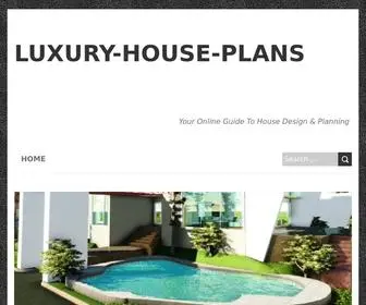 Luxury-House-Plans.com(Your Online Guide To House Design & Planning) Screenshot