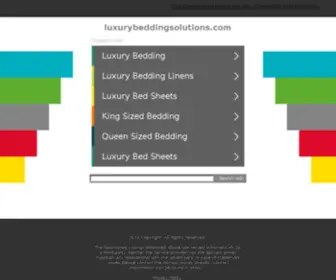 Luxurybeddingsolutions.com(Luxury Bedding Store) Screenshot