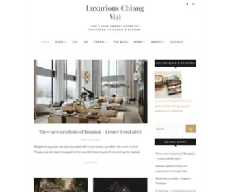 Luxurychiangmai.com(The 5 star travel guide to Northern Thailand & beyond) Screenshot