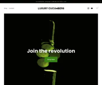 Luxurycucumbers.com(Luxury Cucumbers) Screenshot