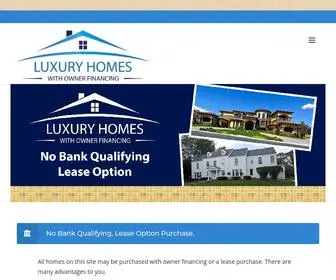 Luxuryhomeswithownerfinancing.com(Luxury Homes with Owner Financing) Screenshot