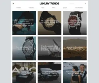 Luxurytrends.fr(Magazine Luxe) Screenshot