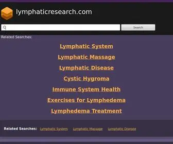 LYMphaticresearch.com(Lymphatic Research Foundation) Screenshot