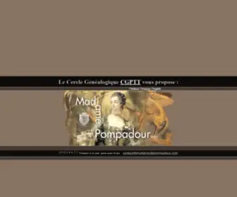 Madamedepompadour.com(Madame de Pompadour Jeanne Antoinette Poisson Maitresse du Roi) Screenshot