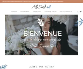 Mademoiselle-Dentelle.fr(Conseils et idées pour organiser et préparer un mariage émouvant ET pratique) Screenshot