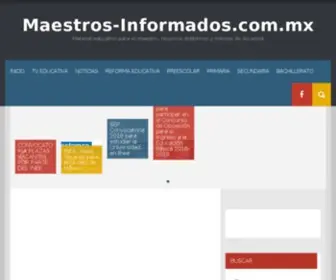 Maestros-Informados.com.mx(Noticias, Material Educativo y mucho mas) Screenshot