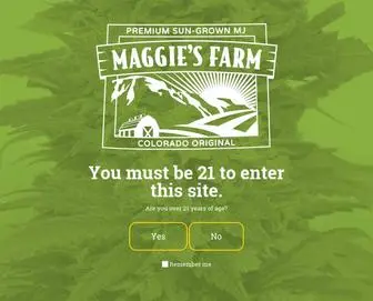 Maggiesfarmmarijuana.com(Maggie's Farm Marijuana Dispensaries) Screenshot