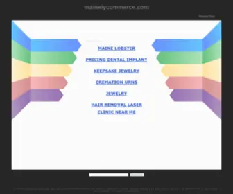 Mainelycommerce.com(mainelycommerce) Screenshot