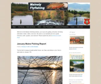 Mainelyflyfishing.com(Mainely Fly Fishing Blog) Screenshot