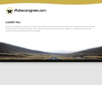 Makecarsgreen.com(Leiebil Nice med) Screenshot