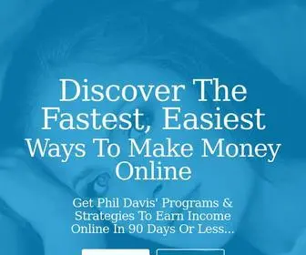 Makemoneywithphildavis.com(Make Money With Phil Davis) Screenshot