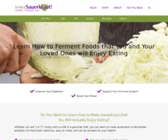 Makesauerkraut.com(The Website that Takes the Guesswork Out of Fermentation) Screenshot