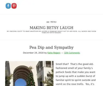 Makingbetsylaugh.com(My ongoing quest to make whatever my sister) Screenshot