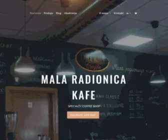 Malaradionicakafe.rs(MI SMO MALA RADIONICA I PRŽIONICA KAFE) Screenshot