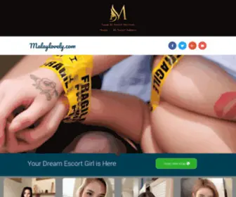 Malaylovely.com(Facebook-f Twitter Google-plus-g Envelope Your Dream Escort Girl) Screenshot