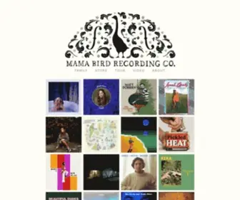 Mamabirdrecordingco.com(Mama Bird Recording Co) Screenshot