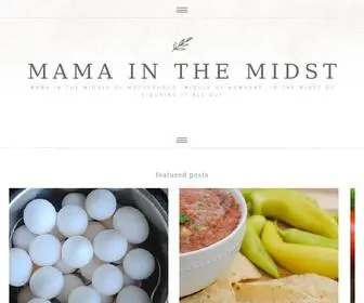 Mamainthemidst.com(Mama In The Midst) Screenshot