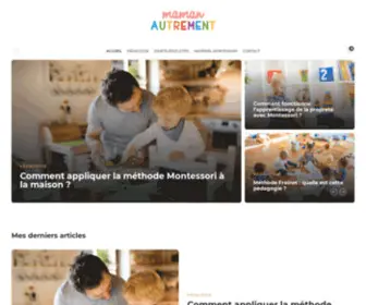 Mamanautrement.com(Tout savoir à propos de la méthode Montessori) Screenshot