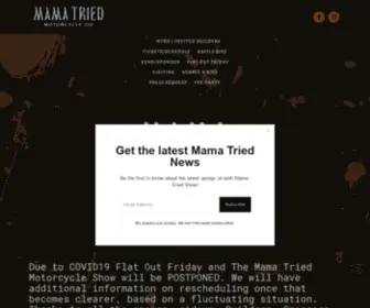Mamatriedshow.com(Mama Tried Motorcycle Show) Screenshot