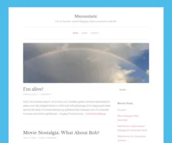 Mamautistic.site(I'm an Autistic mama blogging about memories and life) Screenshot