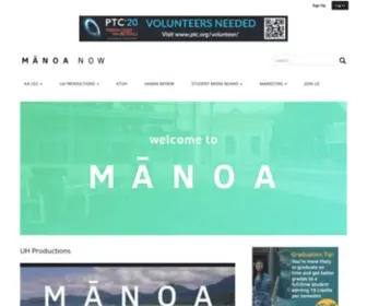 Manoanow.org(Serving the students of the University of Hawaii at Manoa since 1922) Screenshot