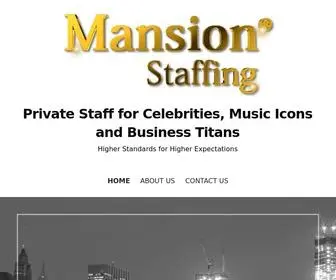 Mansionstaffing.com(Mansion Staffing) Screenshot