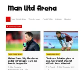 Manutdarena.com(Man United news) Screenshot