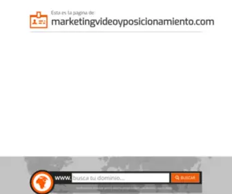 MarketingVideoyposicionamiento.com(Posicionamiento Web en Buscadores) Screenshot