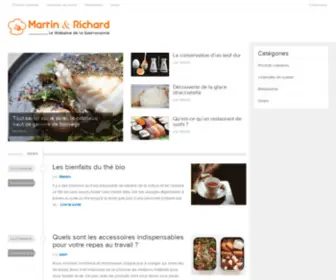 Martinetrichard.fr(Découvrez les articles de Martin et Richard et découvrez pleins de news sur la gastronomie) Screenshot