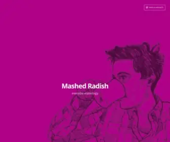 Mashedradish.com(Everyday etymology) Screenshot