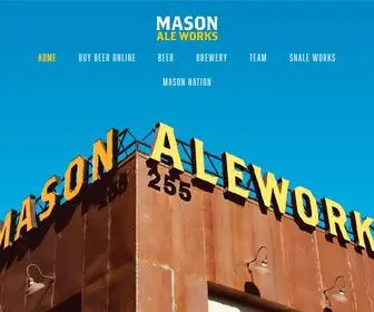 Masonaleworks.com(Mason Ale Works) Screenshot