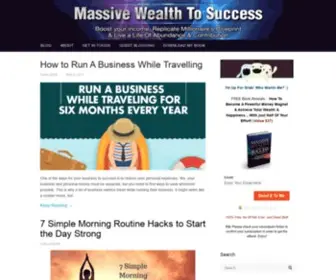 Massivewealthtosuccess.com(The Ultimate Personal Growth Blog For Extraordinary Living) Screenshot