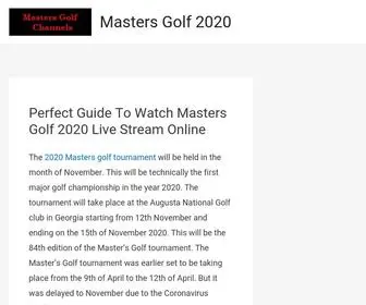 Mastersgolfchannels.com(Perfect Guide To Watch Masters Golf 2020 Live Stream Online) Screenshot