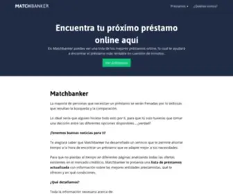 Matchbanker.es(Encuentra tu préstamo online y recibe tu dinero ya) Screenshot