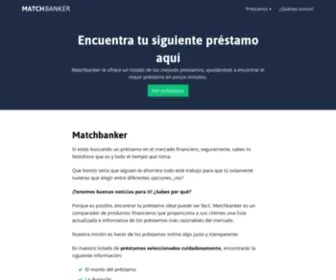 Matchbanker.mx(Encuentra tu préstamo en línea y recibe tu dinero ahora) Screenshot