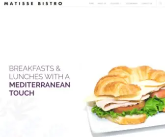 Matissebistro.com(Breakfasts & Lunches with a Mediterranean touch) Screenshot