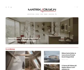 Matrix4Design.com(Magazine digitale di architettura e design) Screenshot