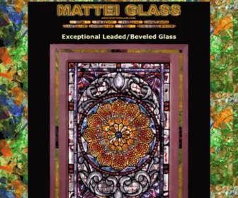 Matteiglass.com(Mattei stained glass studios) Screenshot