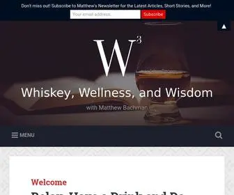 Matthew-Bachman.com(Whiskey, Wellness, and Wisdom) Screenshot